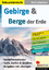 Rudi Lütgeharm: Gebirge & Berge der Erde