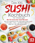 Kitchen King: Das XXL Sushi Kochbuch für