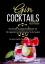 Eve Barland: Gin Cocktails Rezeptbuch