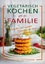 Emilia Hoffmann: Vegetarisch Kochen für 