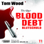 Tom Wood: Blood Debt