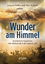 Jacques Vallée: Wunder am Himmel – Unerk