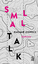 Dagmar Leupold: Small Talk / Gedichte
