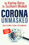 Sucharit Bhakdi: Corona unmasked – Neue 