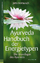 Jutta Mattausch: Ayurveda Handbuch der E