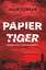 Julia Fürbaß: Papiertiger