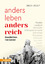 Inga Hosp: Anders leben - anders reich |