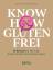 Ruth Innerhofer: Know-how glutenfrei - 6