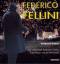 Fabrizio Borin: FELLINI FEDERICO. Die se