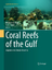 Sam J. Purkis: Coral Reefs of the Gulf