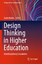 Gavin Melles: Design Thinking in Higher 