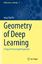 Ye, Jong Chul: Geometry of Deep Learning