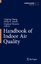 Yinping Zhang: Handbook of Indoor Air Qu