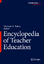 Michael A. Peters: Encyclopedia of Teach