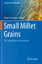 Small Millet Grains