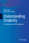 neues Buch – Understanding Disability – Bild 1