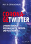 gebrauchtes Buch – Homburg, Prof. Dr – Corona-Getwitter - Chronik einer Wissenschafts-, Medien- und Politikkrise – Bild 1