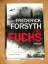 gebrauchtes Buch – Frederick Forsyth – Der Fuchs - Thriller – Bild 2