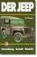 gebrauchtes Buch – Michael Clayton – Der JEEP Entwicklung * Technik * Modelle Willys MB Cherokee Wagoneer – Bild 1