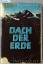 antiquarisches Buch – Ernst Schäfer – Dach der Erde. Durch das Wunderland Tibet. – Bild 1