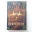 gebrauchtes Buch – Ken Follett – Eisfieber – Bild 1