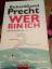 gebrauchtes Buch – Precht, Richard David – Wer bin ich - und wenn ja wie viele? - Eine philosophische Reise – Bild 1