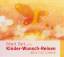 gebrauchtes Hörbuch – Birgit Zart – Kinder-Wunsch-Reisen - Meditationen – Bild 1