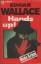 gebrauchtes Buch – Edgar Wallace – Hands up! – Bild 1