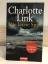 gebrauchtes Buch – Charlotte Link – Die letzte Spur – Bild 1