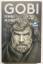 gebrauchtes Buch – Reinhold Messner – Gobi - Die Wüste in mir – Bild 1