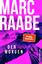 gebrauchtes Buch – Marc Raabe – Der Morgen - Thriller – Bild 1