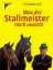 gebrauchtes Buch – Christiane Gohl – Was der Stallmeister noch wusste – Bild 1