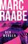 gebrauchtes Buch – Marc Raabe – Der Morgen (Art Mayer-Serie 1) – Bild 1