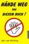 gebrauchtes Buch – Jan van Helsing – Hände weg von diesem Buch! – Bild 1