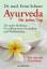 gebrauchtes Buch – Ernst Schrott – Ayurveda für jeden Tag - Die sanfte Heilweise für vollkommene Gesundheit und Wohlbefinden – Bild 1