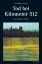gebrauchtes Buch – Roland Stark – Tod bei Kilometer 512 – Bild 1
