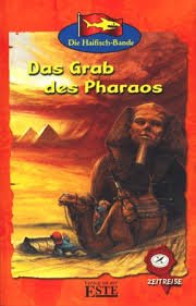 Bildtext: Die Haifisch-Bande - Das Grab des Pharaos von