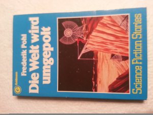 Bildtext: Die Welt wird umgepolt von Pohl, Frederik