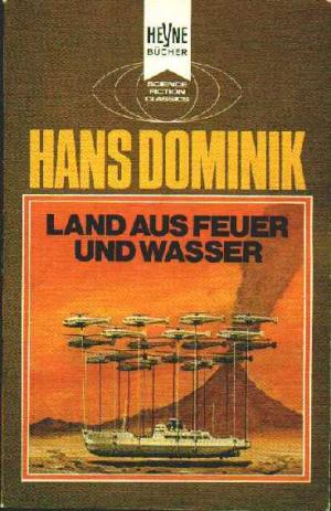 Bildtext: Land aus Feuer und Wasser von Dominik, Hans