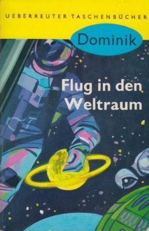 Bildtext: Flug in den Weltraum von Dominik, Hans