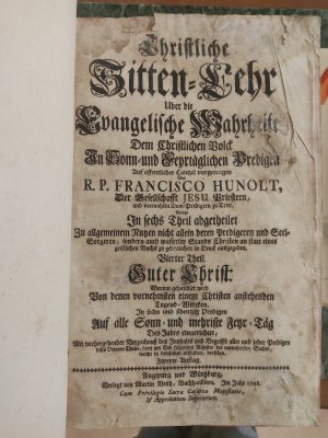 Bildtext: Christliche Sittenlehr über die evangelische Wahrheiten von