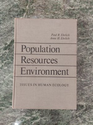 Bildtext: Population, Resources, Environment von Paul und Anne Ehrlich