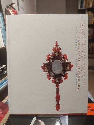 Bildtext: Bernstein - Kostbarkeiten europäischer Kunstkammern von Georg Laue