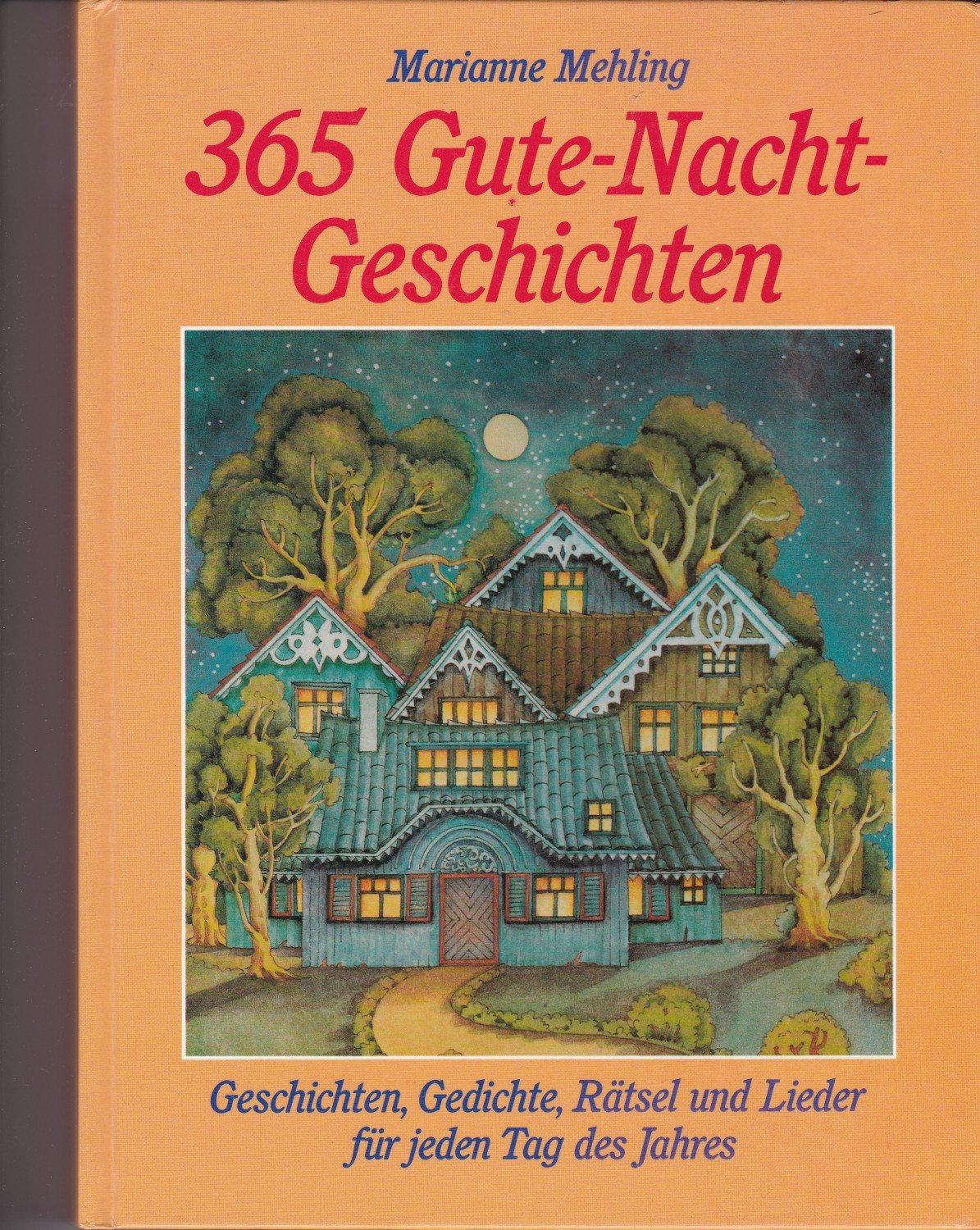 365 Gute Nacht Geschichten Marianne Mehling Buch Gebraucht Kaufen A026xpki01zzf