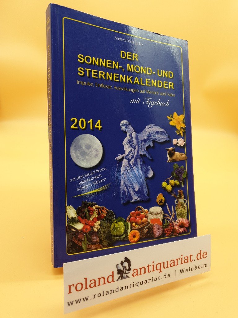 ISBN 9783901627422 "Der Sonnen-, Mond und Sternenkalender 2014 - Impulse, Einflüsse 