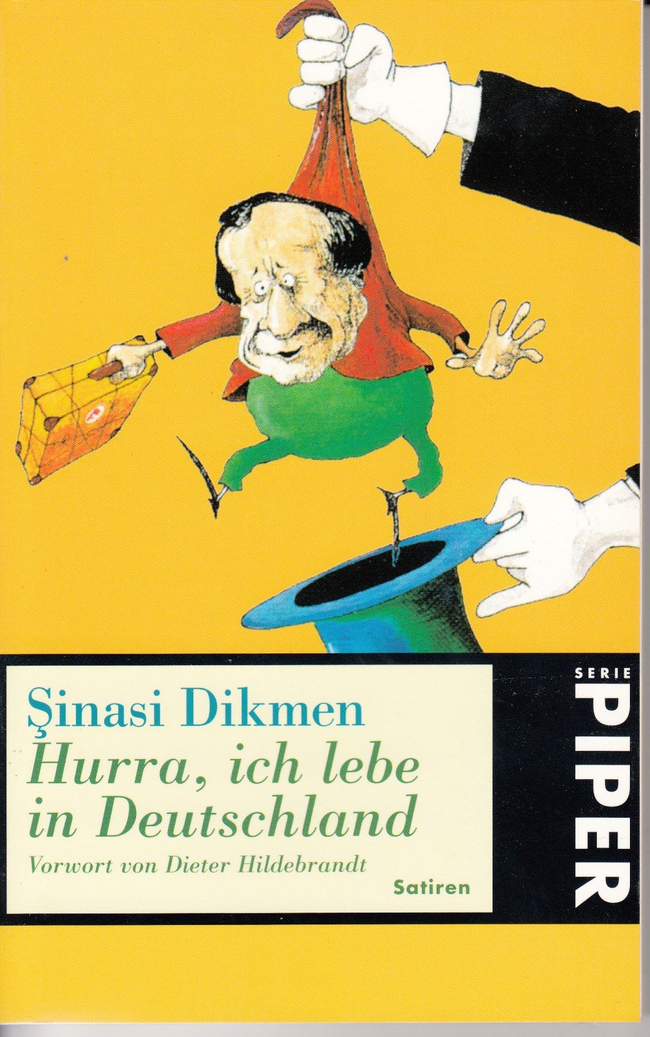 „Hurra, ich lebe in Deutschland“ (Sinasi Dikmen) Buch gebraucht kaufen A01HJ8uM01ZZA