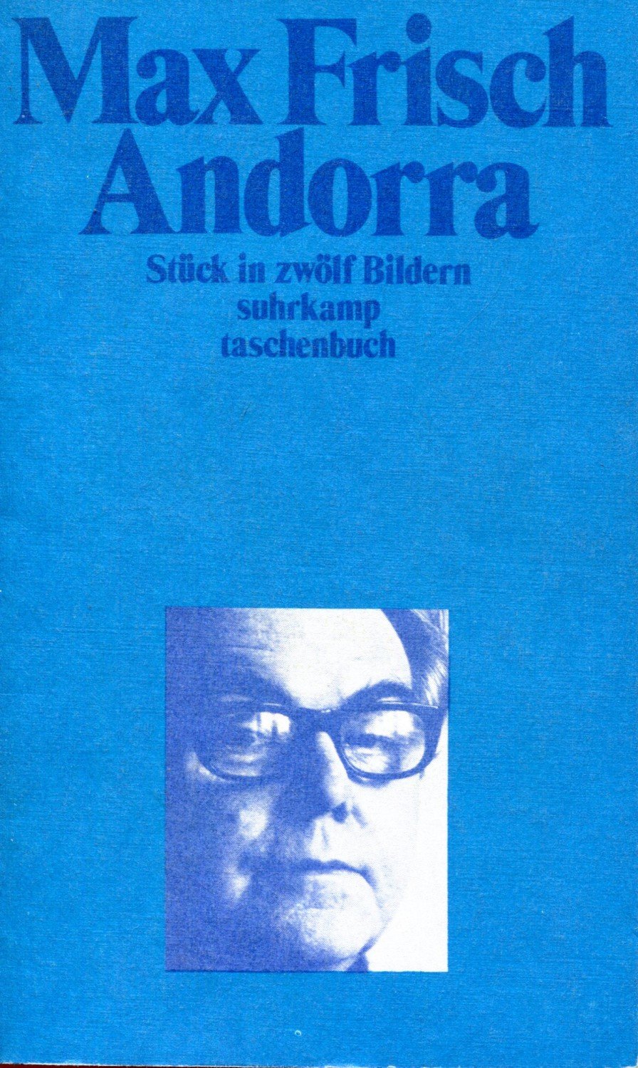Andorra Von Max Frisch Zusammenfassung „Andorra - Stück in zwölf Bildern“ (Max Frisch) – Buch Erstausgabe
