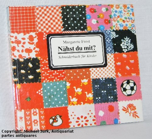 Schneiderbuch für Kinder DDR Nähst du mit Magarete Frost 