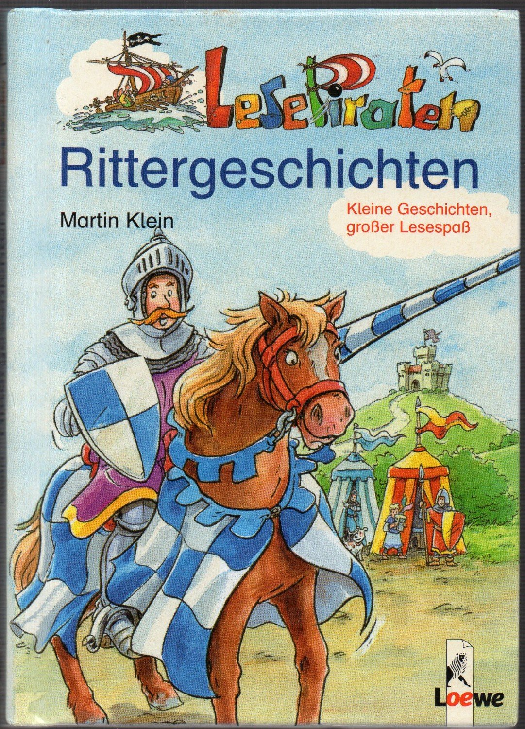 Lesepiraten Rittergeschichten Martin Klein Buch Gebraucht Kaufen A01klal801zzc Lesepiraten Rittergeschichten Martin Klein Buch Gebraucht Kaufen A01klal801zzc