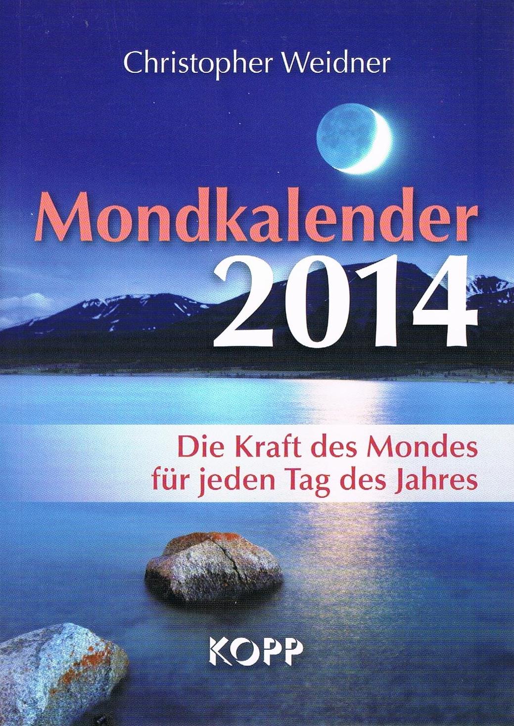 Mondkalender 2014 Bucher Gebraucht Antiquarisch Neu Kaufen